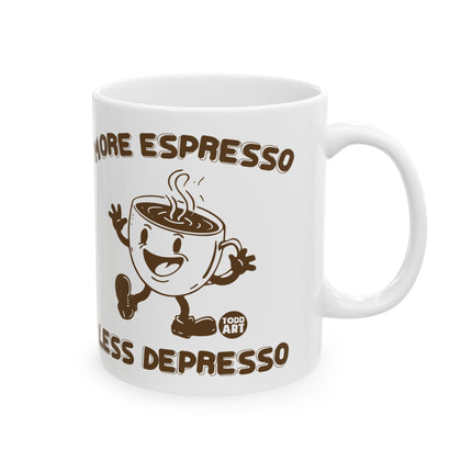 More Espresso Less Depresso Mug