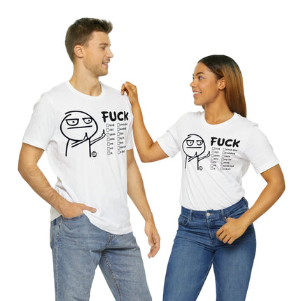 Fuck You Stick Man Unisex Short Sleeve Tee