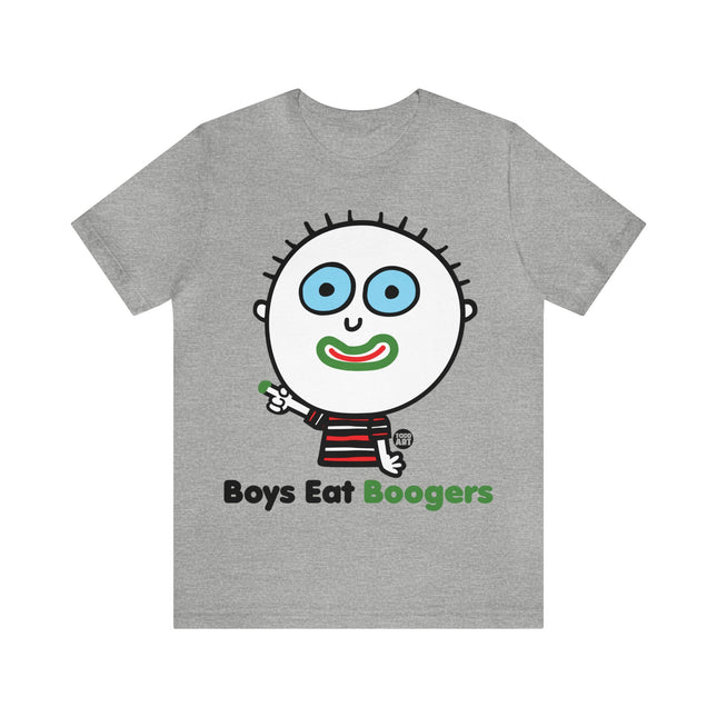 Boys Eat Boogers Unisex Tee