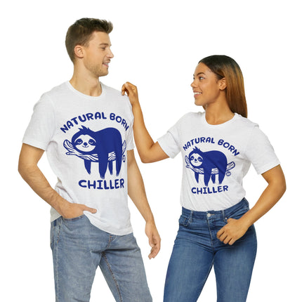 Natural Born Chiller Sloth Unisex Short Sleeve Tee