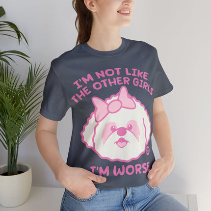 Now Like Other Girls Dog Unisex Short Sleeve Tee