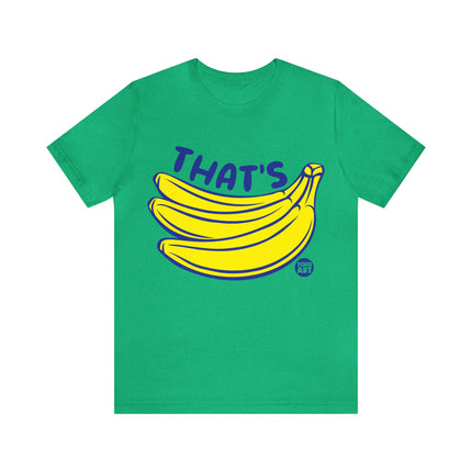 That's Bananas Unisex Short Sleeve Tee