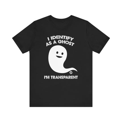 Identify As Ghost Transparent Tshirt