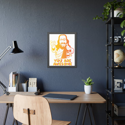 You Are Awesome Jesus Posters