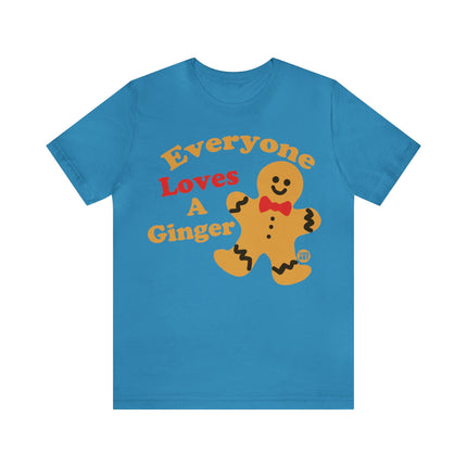 Everyone Loves a Ginger Unisex Tee