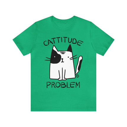 Cattitude Problem Cat Unisex Tee