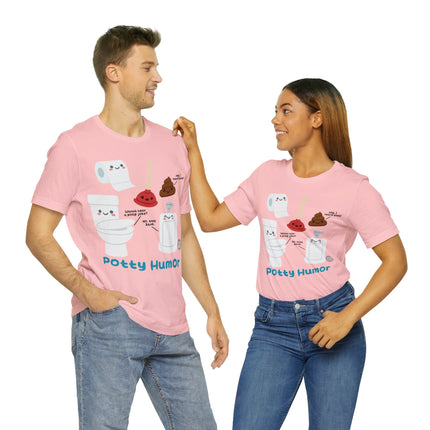 Potty Humor Unisex Short Sleeve Tee