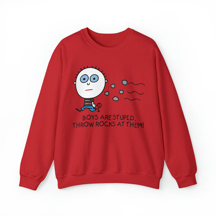 Boys Are Stupid Throw Rocks At Them Crewneck Sweatshirt