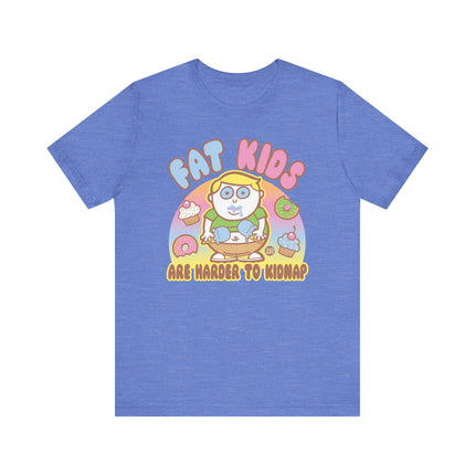 Fat Kids Harder to Kidnap Tshirt, Cute Fat Kids Harder to Kidnap Drawing Tee