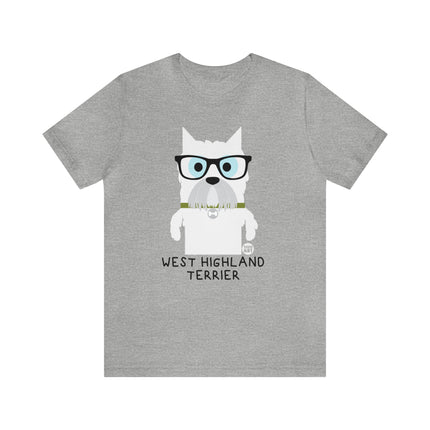 Bow Wow Meow West Highland Terrier Unisex Tee