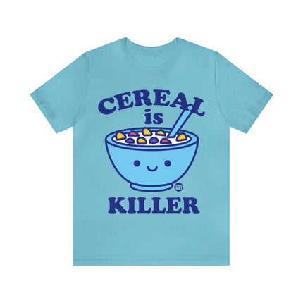 Cereal Is Killer Unisex Tee