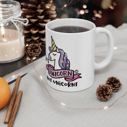 unicorn not unicornt Ceramic Mug