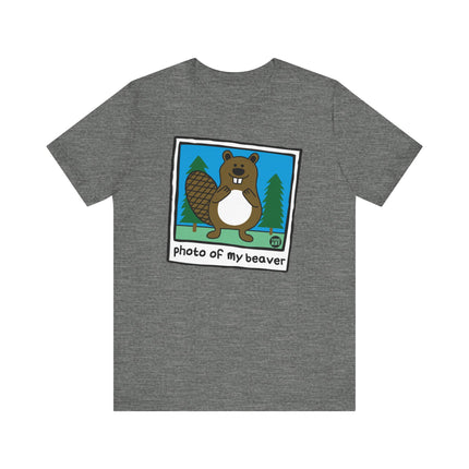 Funny "PHOTO OF MY BEAVER" Tee Shirt