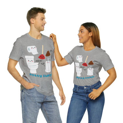 Potty Humor Unisex Short Sleeve Tee