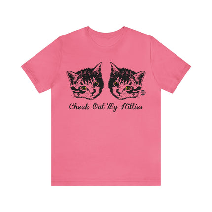 Check Out My Kitties Unisex Tee