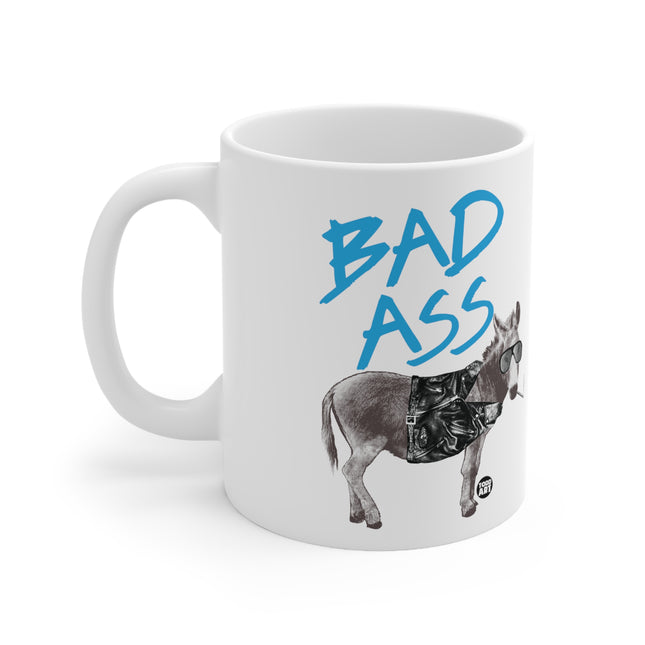 Bad Ass Ceramic Mug