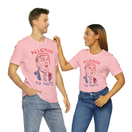 Allergic To Nuts Unisex Tee