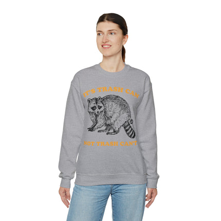 It's Trash Can Not Trash Can't Racoon Crewneck Sweatshirt