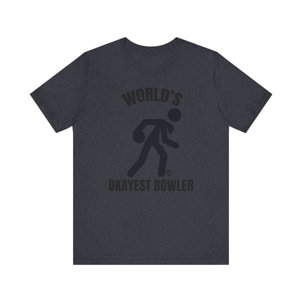 Funny "World's Okayest Bowler" Tee Shirt