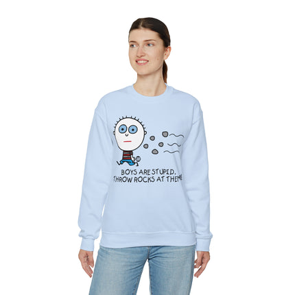 Boys Are Stupid Throw Rocks At Them Crewneck Sweatshirt