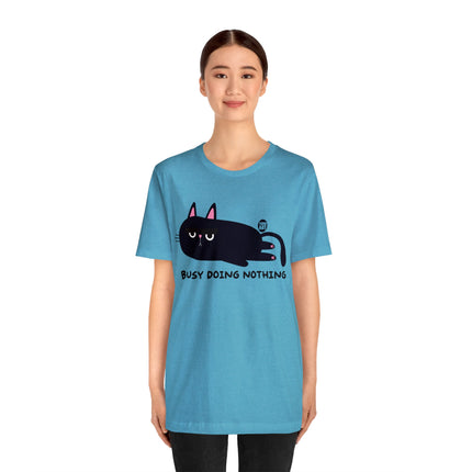 Busy Doing Nothing Unisex Tee