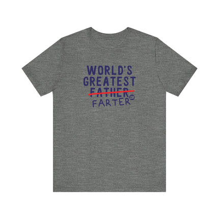 Funny "WORLD'S GREATEST FATHER FARTER" Tee Shirt