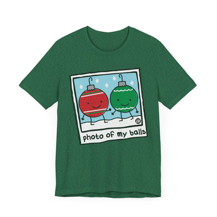 Funny "PHOTO OF MY BALLS" XMAS Tee Shirt