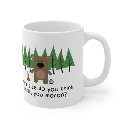 Bear Shit in Woods Ceramic Mug