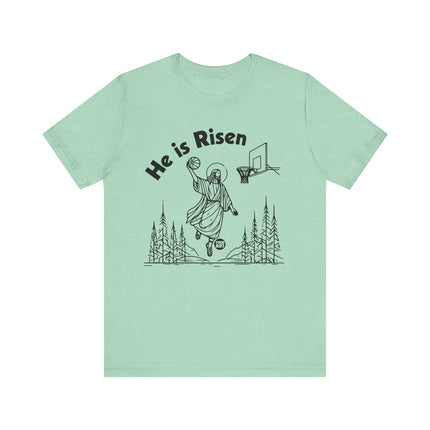 He Is Risen Jesus Basketball Tee, Funny Jesus Tees, Jesus Risen Basketball Shirt