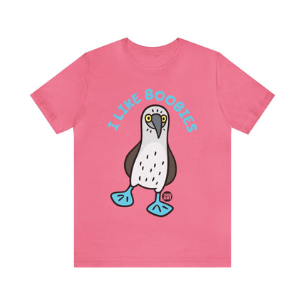 I Like Boobies Unisex Short Sleeve Tee