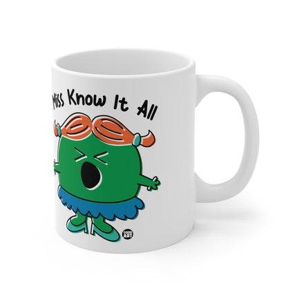 Miss Know It All Ceramic Mug