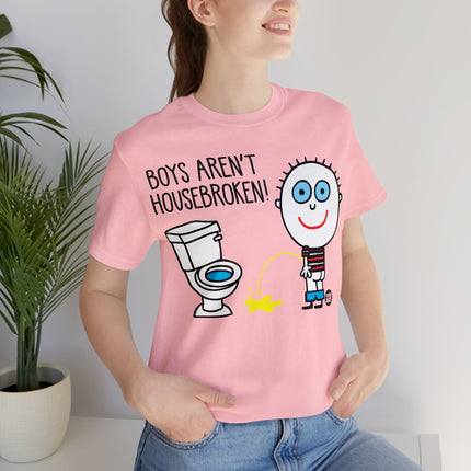 Boys Aren't Housebroken Unisex Tee