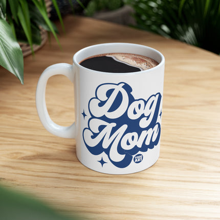 Dog Mom Coffee Mug, Cute Dog Mom Mug, Mother's Day Mug Gift