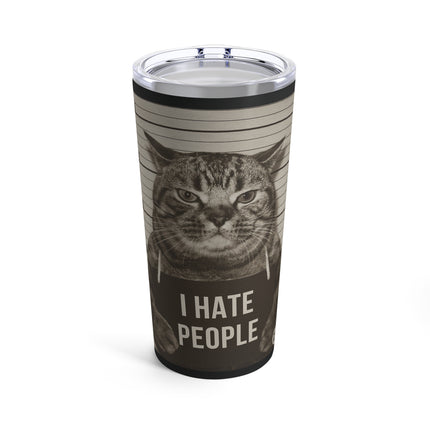 I Hate People Cat Tumbler 20oz