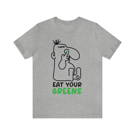 Eat Your Greens Unisex Short Sleeve Tee