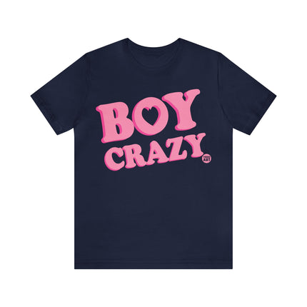 Boy Crazy Unisex Tee