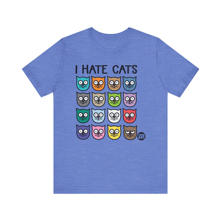 I Hate Cats Tee, Funny Hate Cats Graphic Tshirt