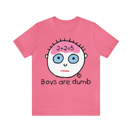 Boys Are Dumb Unisex Tee
