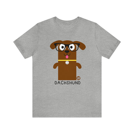 Bow Wow Meow Dachshund Unisex Tee