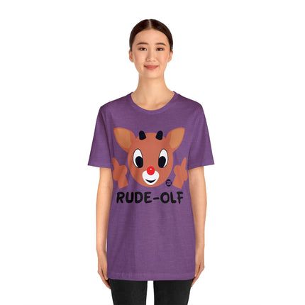 Rude Olf Rudolf Unisex Tee