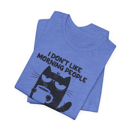 Don't Like Mornings Cat Tshirt