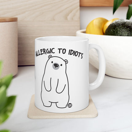 Allergic To Idiots Ceramic Mug