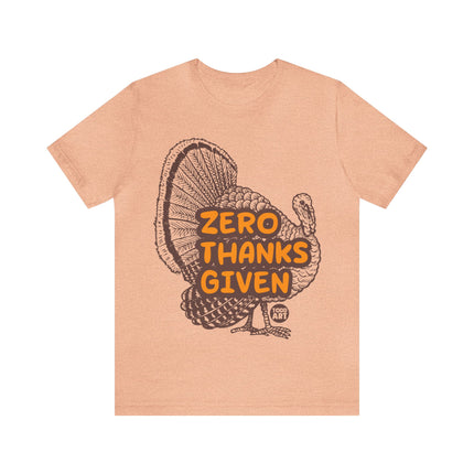 Zero Thanks Given Turkey Unisex Short Sleeve Tee