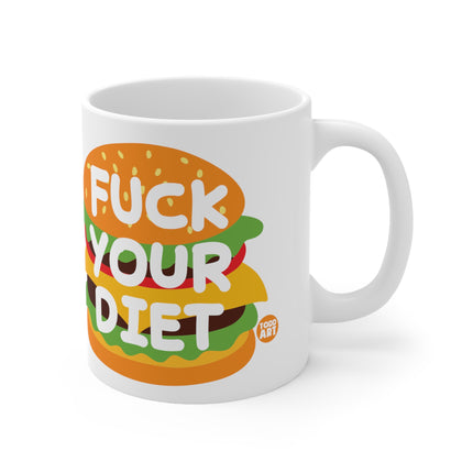 Fuck Your Diet Burger Ceramic Mug