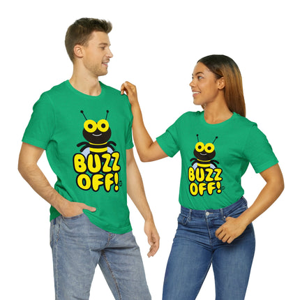 Buzz Off Unisex Tee