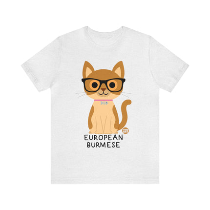 Bow Wow Meow European Burmese Unisex Tee