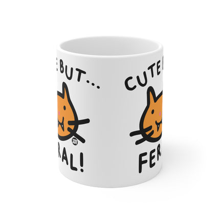 Cute But Feral Ceramic Mug