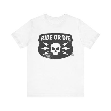 Ride or Die Badge Tee, Ride or Die Skull Tshirt