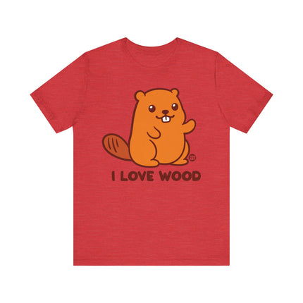 I Love Wood Beaver Tee, Funny Beaver Pun Tee