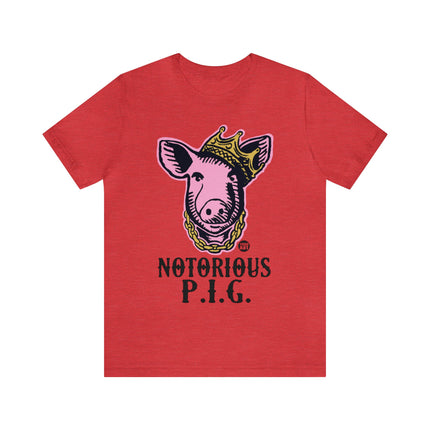 Notorious PIG Unisex Short Sleeve Tee